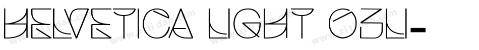 Helvetica Light Obli字体转换